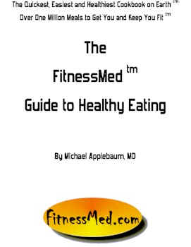 The FitnessMed tm Guide To Healthy Eating